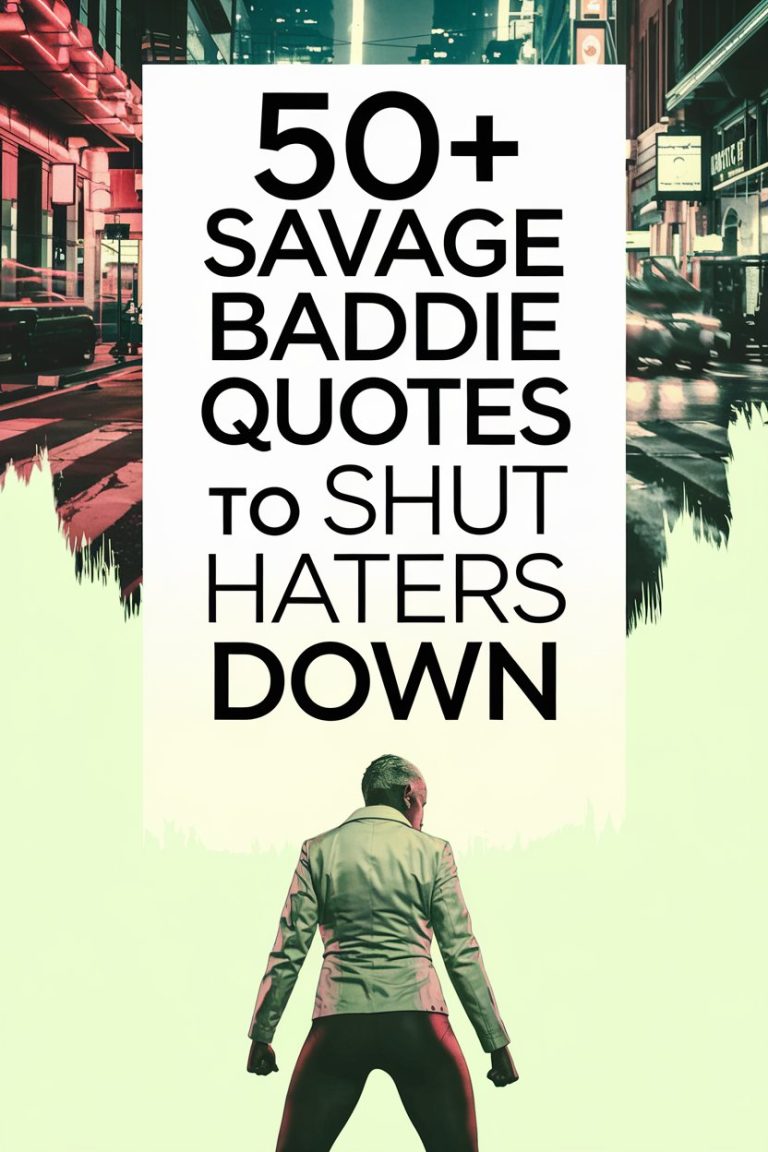 50+ Savage Baddie Quotes to Shut Haters Down