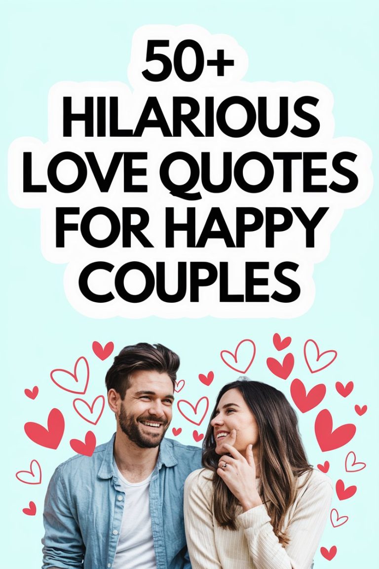 50+ Hilarious Love Quotes for Happy Couples