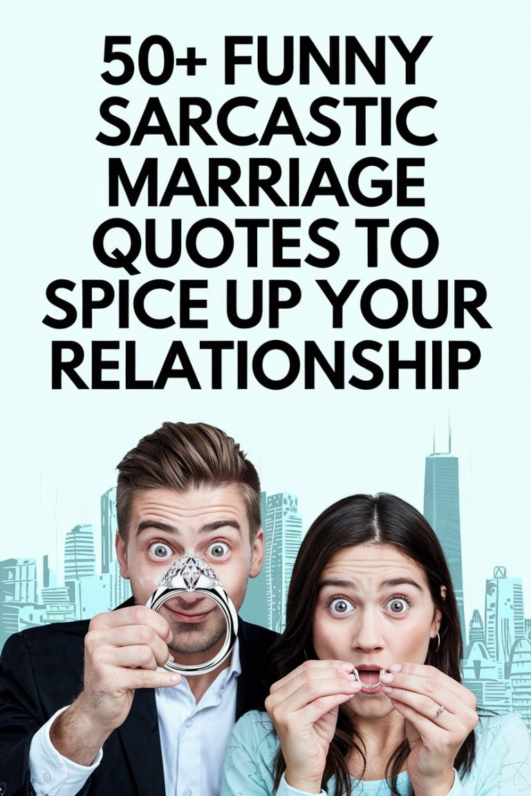 50+ Funny Sarcastic Marriage Quotes to Spice Up Your Relationship