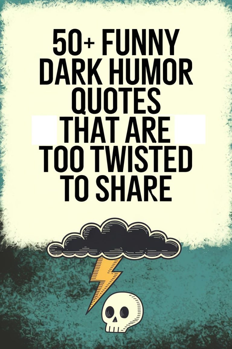 50+ Funny Dark Humor Quotes That Are Too Twisted to Share