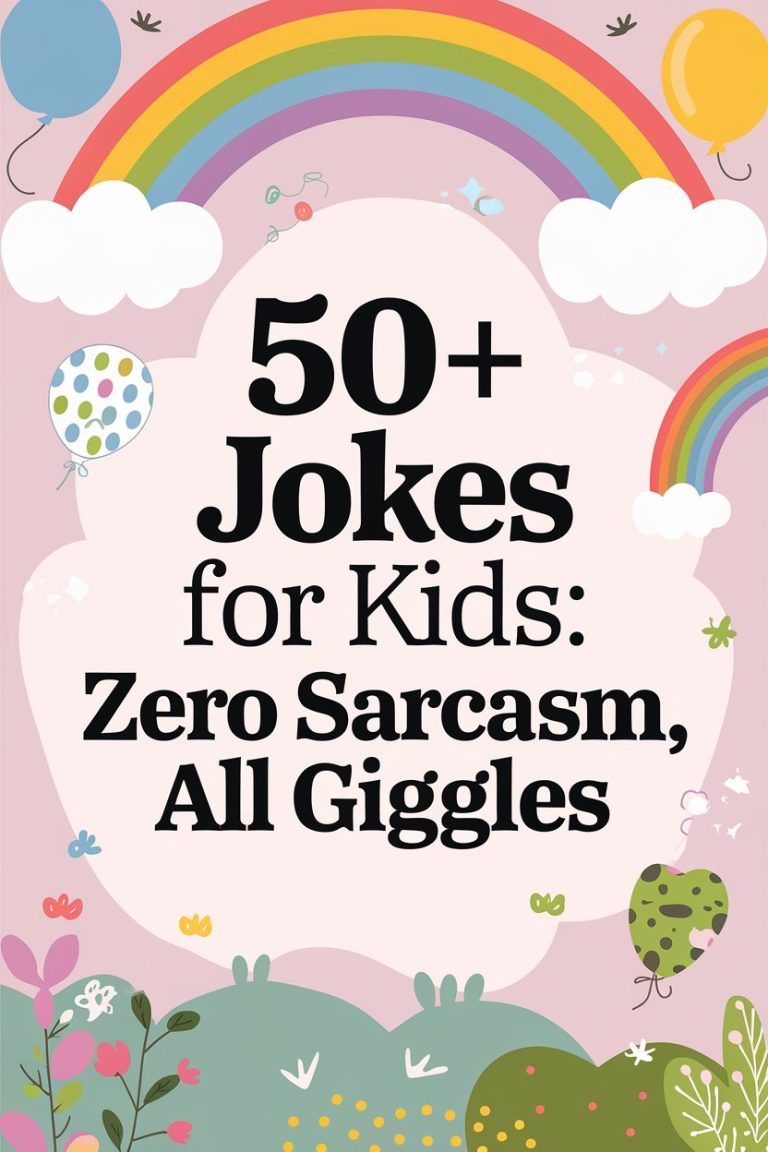 50+ Jokes for Kids: Zero Sarcasm, All Giggles