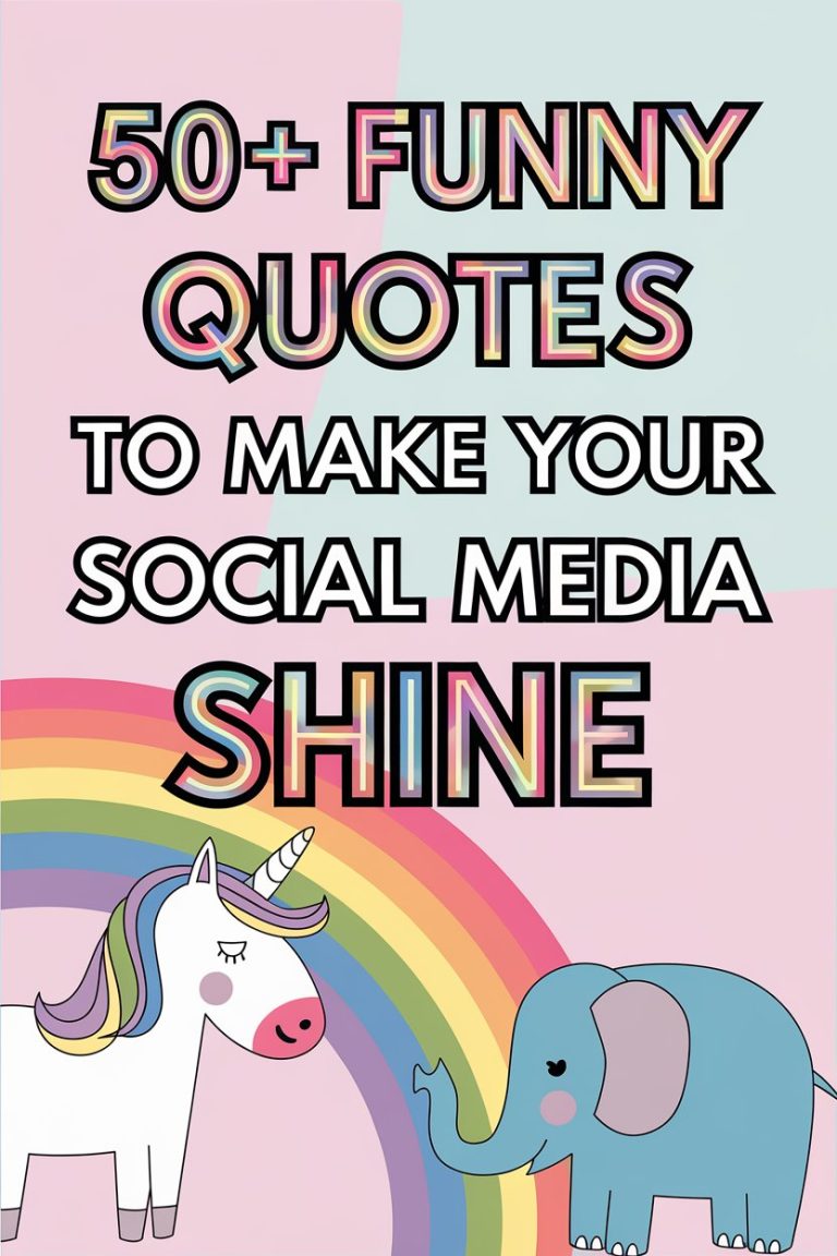 50+ Funny Quotes to Make Your Social Media Shine