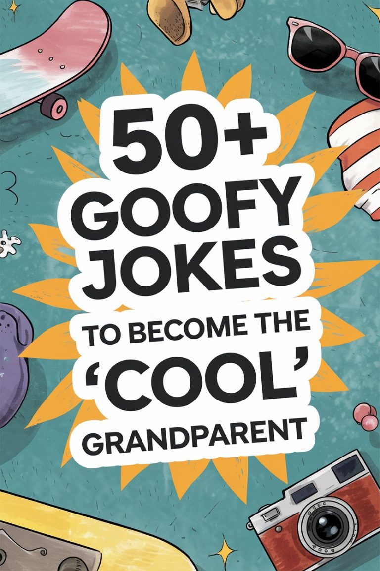 50+ Goofy Jokes to Become the ‘Cool’ Grandparent